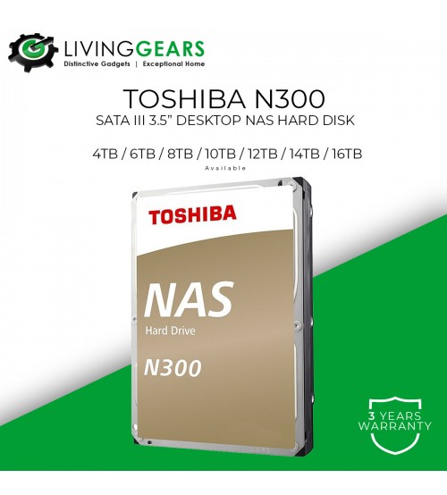 Toshiba 128MB 3.5" SATA 6.0Gbit/s 7200RPM N300 Internal Hard Disk Drive For NAS ( 4TB / 6TB / 8TB / 10TB / 12TB / 14TB / 16TB )